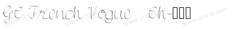 GC Trench Vogue   Ch字体转换